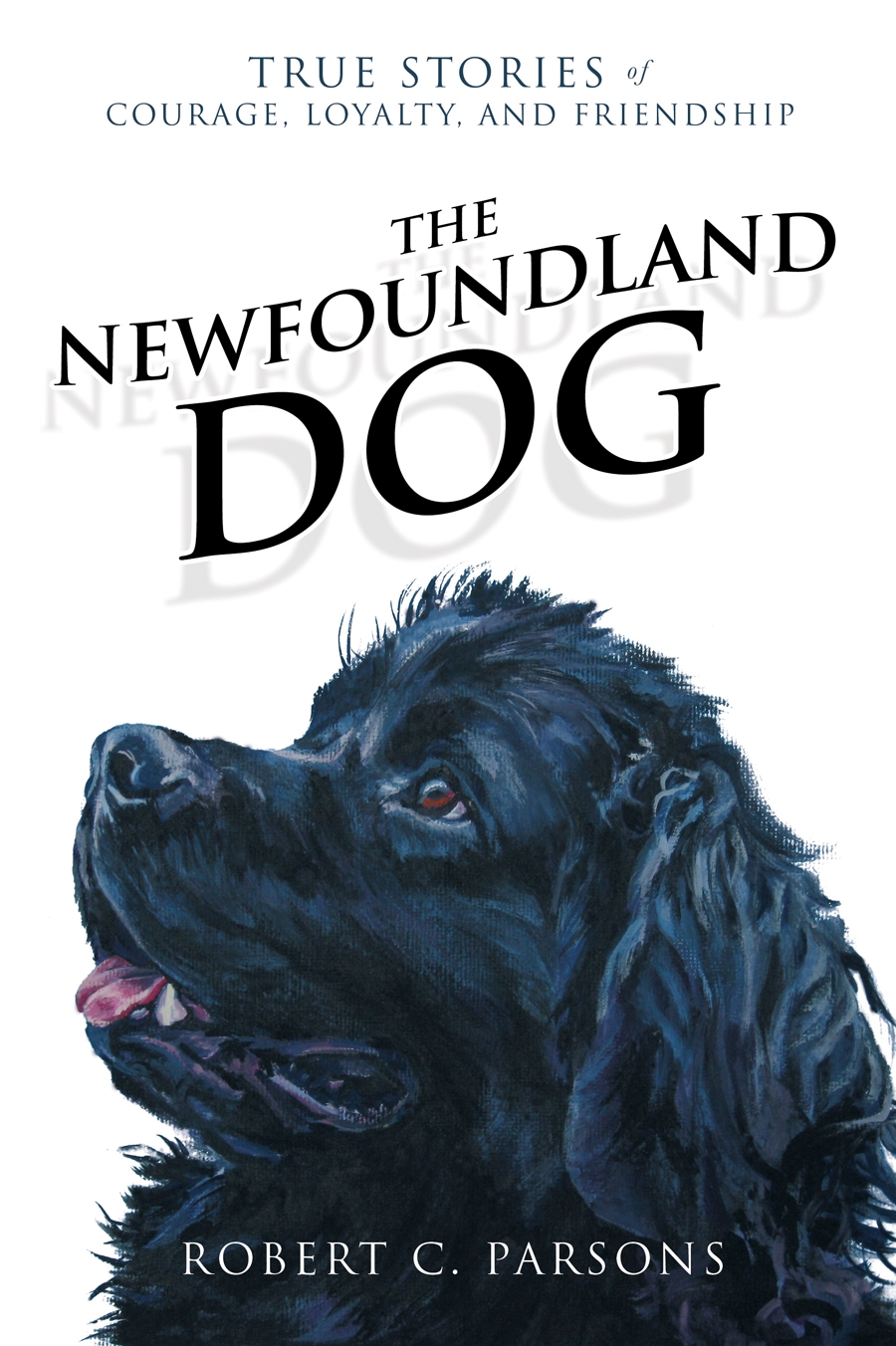 Title details for The Newfoundland Dog by Robert C. Parsons - Wait list